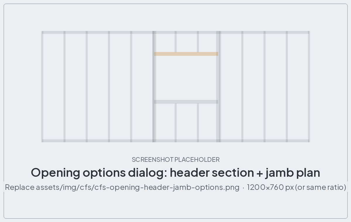 Opening options dialog showing the header section and the jamb plan for a steel framed opening